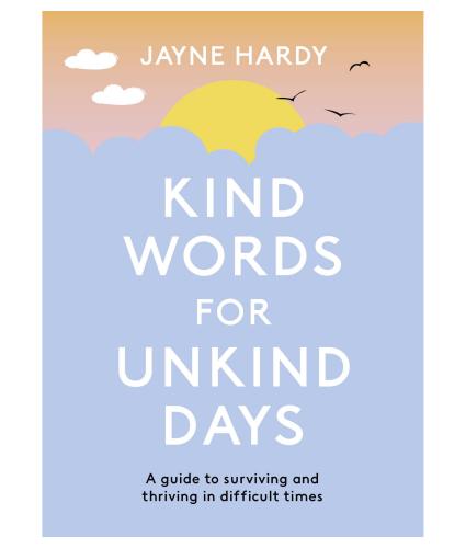Kind Words for Unkind Days cover