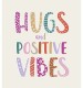 Positive Vibes Greetings Card